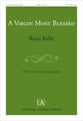 A Virgin Most Blessed SATB choral sheet music cover